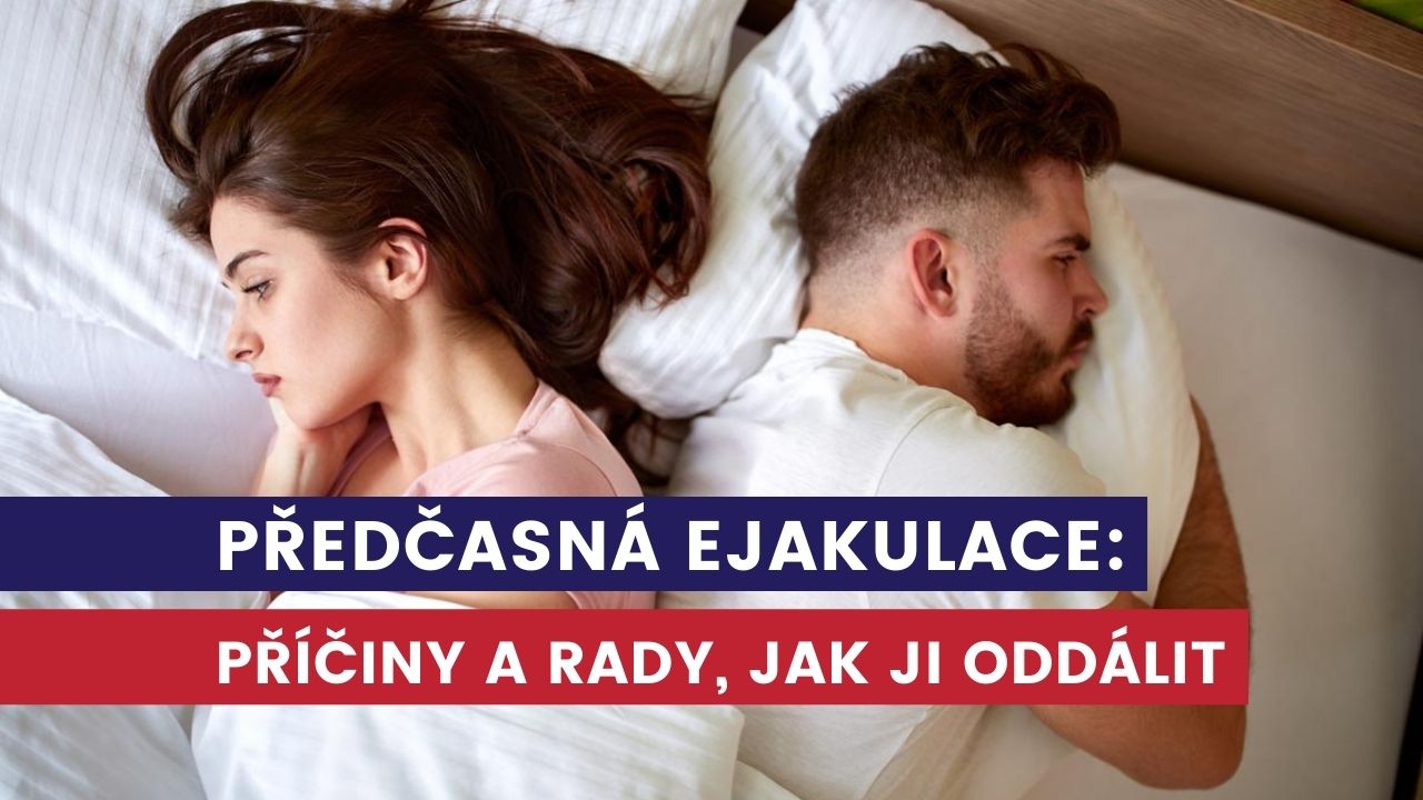 předčasná ejakulace